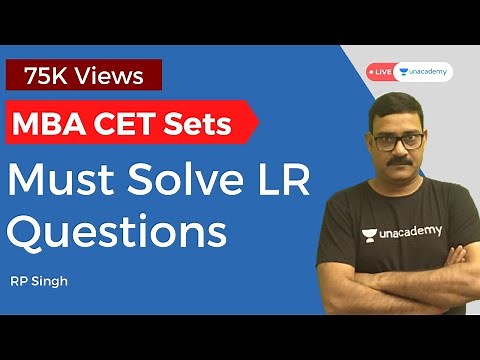 MAHCET 2021 | Must Solve 150 Questions for Logical Reasoning | MBA CET DILR Crash Course Unacademy