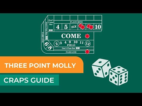 Three Point Molly Strategy in Craps: Everything you need to know