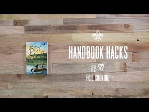 Foil Cooking – Boy Scouts of America Handbook Hacks