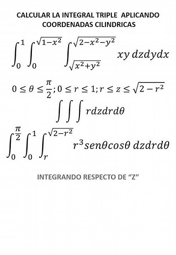 Cálculo de la integral triple mediante coordenadas cilíndricas. 😁