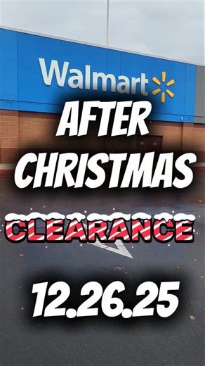 Sister’s Saving U Cents on Instagram: "Walmart After XMAS Clearance 12.26.25 Hit the ❤️ Button #walmartdeals #walmartcouponers #couponers #clearance"