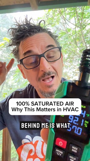 41K views · 516 reactions | Ever wonder what 100% saturated air actually looks like? In this quick breakdown, I’m using a hygrometer and a psychrometric chart to explain fog, dew point, and why 100% saturation is so important in HVAC. | Tony Mormino | Facebook