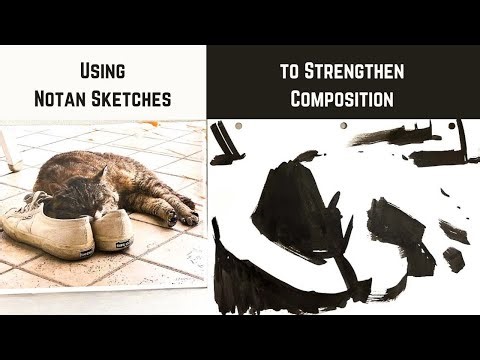 Using Notan Sketches to Strengthen Composition