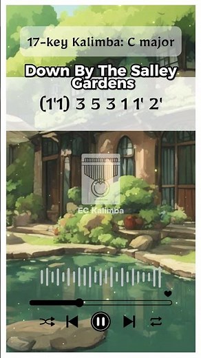 【Kalimba Tutorial】Down By The Salley Gardens | Kalimba Tabs | 17-key Kalimba | C major |