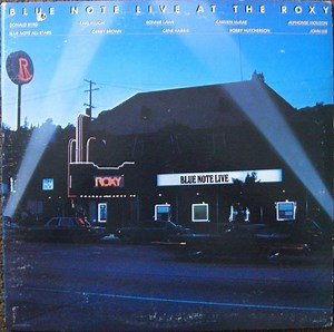 Various - Blue Note Live At The Roxy