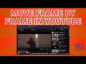 How to Move Frame by Frame in YouTube - [2025]