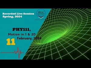 Kinematics of 1 and 2 dimensional motion.