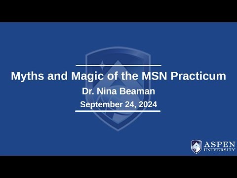 Myths & Magic of the MSN Practicum