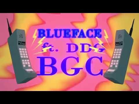 Blueface BGC ft DDG