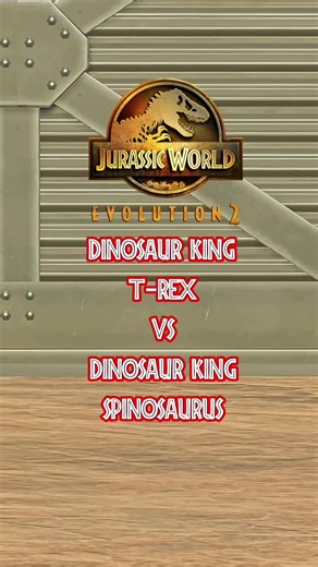 Dinosaur King T-Rex vs Spinosaurus in Jurassic World Evolution 2