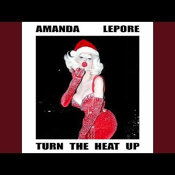 Turn the Heat Up