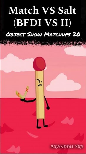 Match VS Salt (BFDI VS II) - Object Show Matchups 20 #shorts