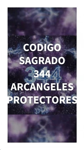 Código Sagrado 344 #protecciónespiritual #CodigosSagrados #ayudadivina #Agesta #angel #Numerologia
