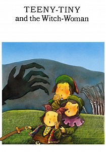 Teeny-Tiny and the Witch Woman streaming online