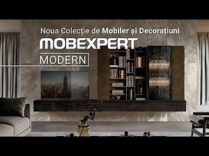 Mobexpert Modern - Noua colecție de Mobilier și Decorațiuni