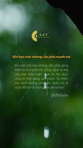 Khi bạn mệt nhưng vẫn phải mạnh mẽ #độnglực #tamtrangcuocsong #satmotivation