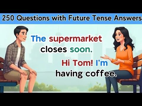 English Conversation Practice | Simple Future Tense | English Speaking Practice | Better English