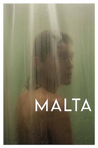 Malta Summary, Trailer, Cast, Where to Watch and More