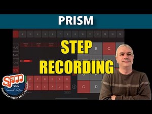 Prism Midi Sequencer - Tutorial 11: NEW STEP RECORDING 🎉💪😱