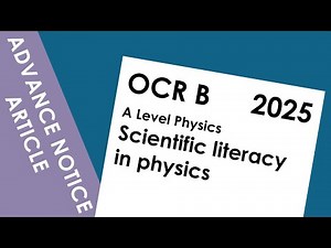 OCR B Physics Pre-Release 2025 - A Level Physics