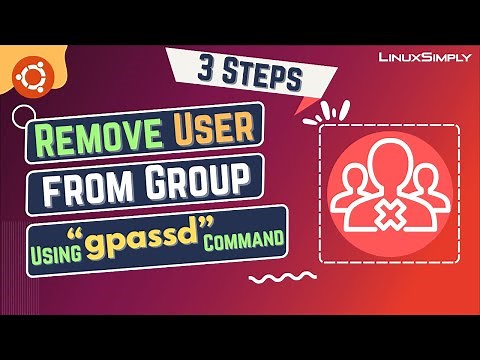How to Remove User From a Group Using “gpasswd” Command [3 Steps] | LinuxSimply