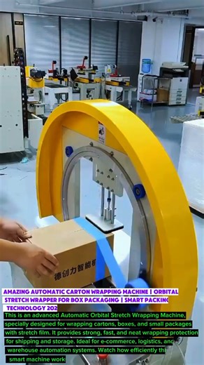 Amazing Automatic Carton Wrapping Machine | Orbital Stretch Wrapper for Box Packaging Smart Packing.
