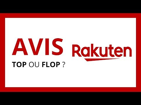 RAKUTEN : TEST & AVIS (Fiable ou pas ?)