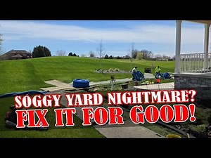 Soggy Yard, Hard to Mow Lawn in Swale or Low Area; What to do?