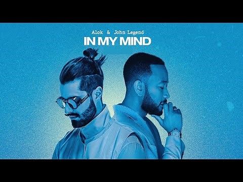 ALOK & John Legend - In My Mind (Official Audio)
