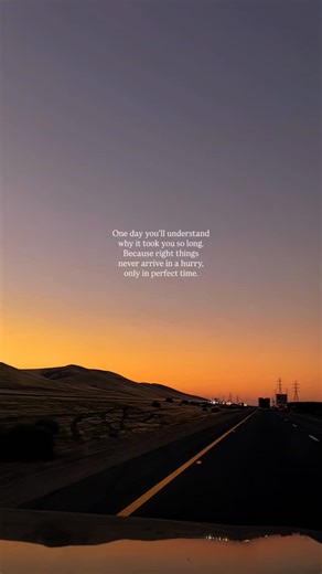 Road Vibes Only on Instagram: "Sometimes it takes a little longer… not because you’re behind, but because your story is still unfolding. The right people, opportunities, and moments take time to align. Be patient — life’s timing is wiser than we think. 🌸 #roadtrip #goldenhour #bepatience #perfecttiming #trusttheuniverse #motivationdaily #lifequotes #positivity"