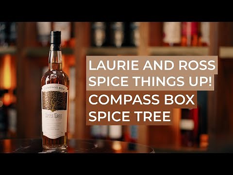 Compass Box Spice Tree