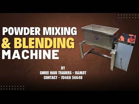 Powder Mixing & Blending Machine | Fully SS Body Mixer | Shree Hari Traders