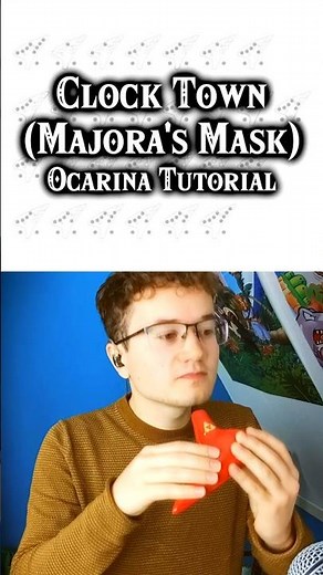 Clock Town - Ocarina Tutorial
