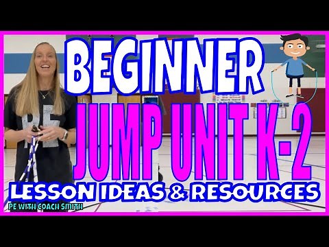 Teaching K-1/2 Jump Unit! Tips, Progressions, and FREE Resources!