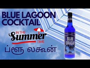 The Blue Lagoon Cocktail