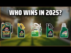 The Top 5 Best Weed Killer in 2025 - Must Watch Before Buying!
