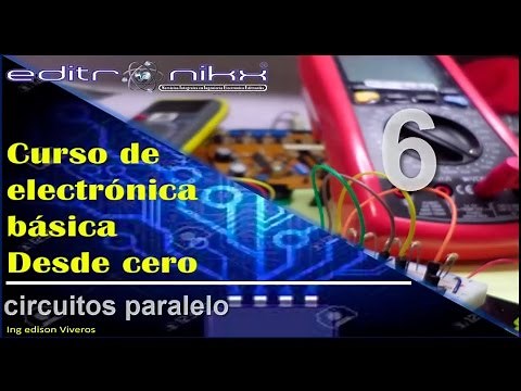 Basic electronics course from scratch | Basic electronics course (#6 parallel circuit)