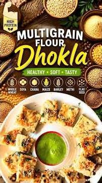Soft, fluffy & protein-rich Multigrain Dhokla 😍 🌿 Healthy snack idea you’ll love!🌿