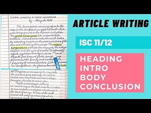 ARTICLE WRITING || ISC 11/12