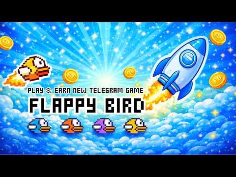Flappy Bird Telegram Game | Play to Earn Crypto | Early Players Opportunity