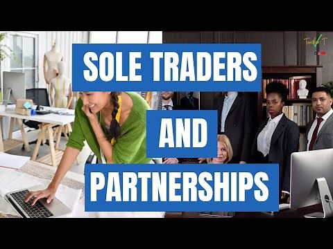 Sole Traders VS Partnerships - Business Ownership✅ A level Business, GCSE Business, BTEC Business