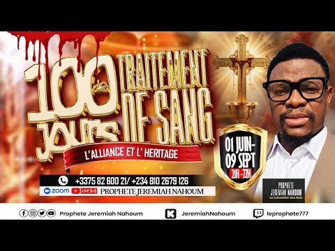 JOUR 18 DES 100 JOURS DE TRAITEMENT DU SANG ( INVESTIGATION DE VOTRE SANG )) PROPHETE JEREMIAH