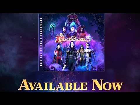 Soundtrack Available NOW! | Descendants 3