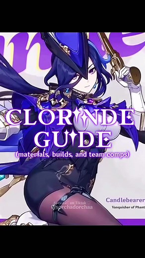 Ultimate Guide to Building Clorinde in Genshin Impact