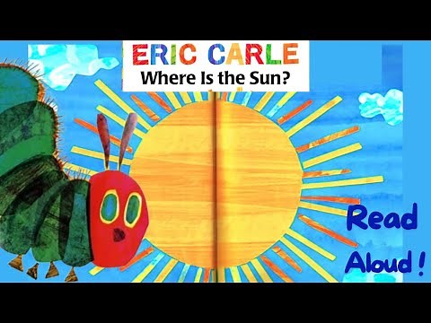 🌞 Where Is the Sun? by Eric Carle | Spring Read Aloud | Calm Storytime
