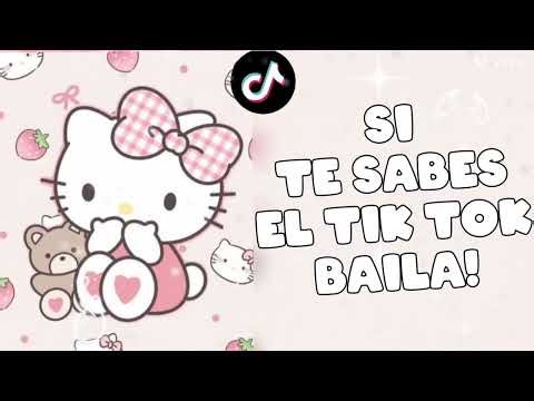 SI TE SABES EL TIK TOK BAILA VERSIÓN 2026