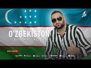 Руслан Алиев - Узбекистан 🇺🇿 (Премьера трека 2022-2023)
