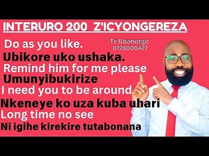 L158: KWIGA INTERURO 200 Z'ICYONGEREZA N'IKINYARWANDA II KUVUGA ICYONGEREZA VUBA