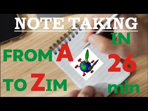 ZIM ultimate note taking guide in 26 minutes (A power user perspective) | your own personal wiki
