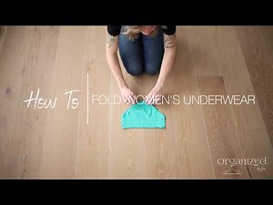 How to Fold Women's Underwear